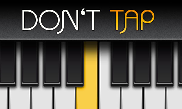Don't tap!